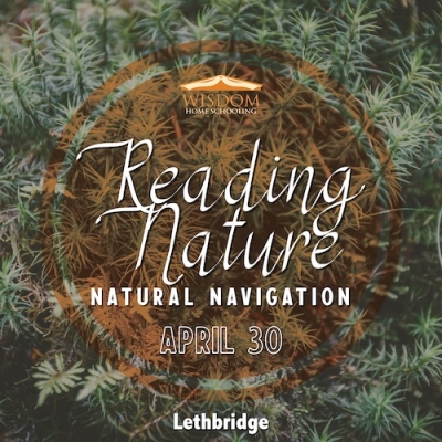 Survival: Reading Nature/Natural Navigation G - Lethbridge